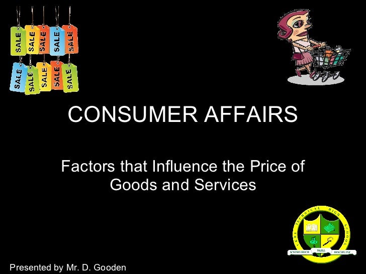 Consumer affairs (price formation of goods)