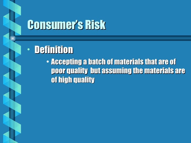 Consumer and Producers Risk[1]