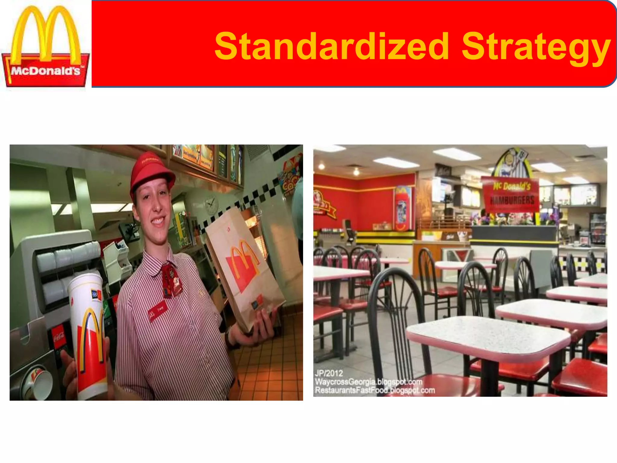 Standardized Strategy
 