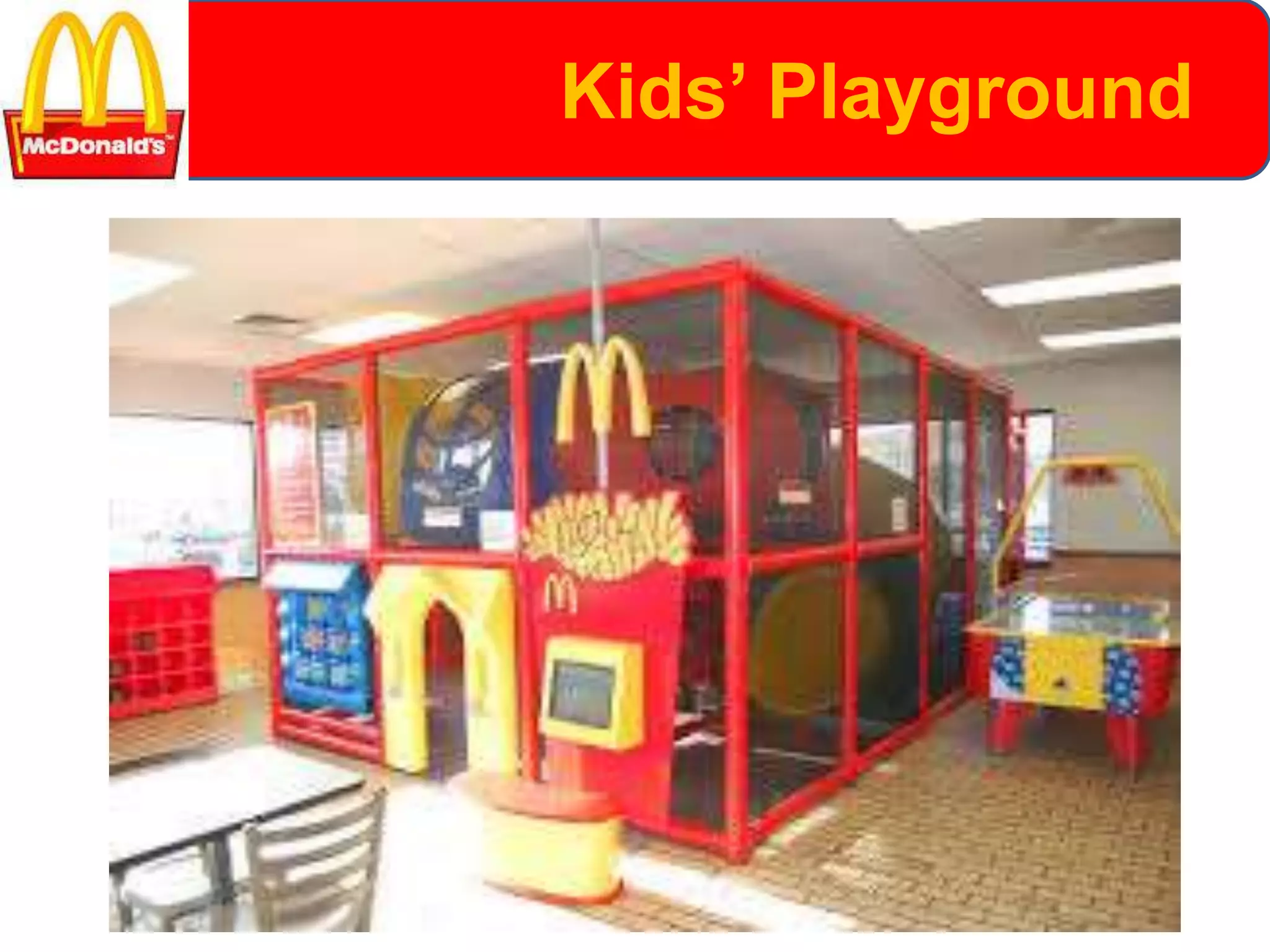 Kids’ Playground
 