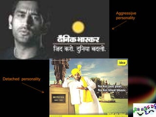 Aggressijve personality Detached  personality 