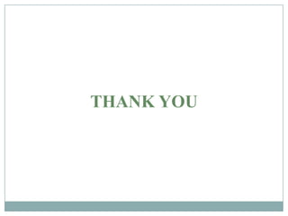 THANK YOU
 