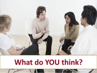 K
What do YOU think?
 