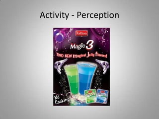 Activity - Perception
 