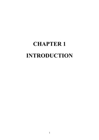 CHAPTER 1
INTRODUCTION
1
 