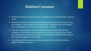 Habitual Example Consumer behaviour unit 2 | PPTX