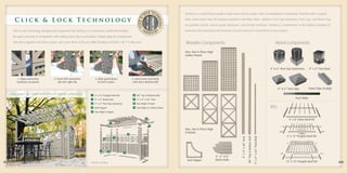 Yardistry is a wood-based product made from exterior-grade cedar (Cunninghamia Lanceolata), finished with a neutral

       Click & Lock Technology                                                                                                                      color, water-based stain for lasting enjoyment with little effort. Yardistry’s Post Top Connectors, Post Caps, and Panel Clips

                                                                                                                                                    are powder-coated, marine-grade aluminum, and include hardware. Yardistry’s commitment to the highest standard of

      Click & Lock Technology, designed and engineered by Yardistry, is a connection system that enables                                            materials and manufacturing methods ensures long-term enjoyment of your project.

      the quick assembly of components with nothing more than a screwdriver. Simply align the components,

      click them together, lock them in place, and screw them at the pre-drilled locations to finish it off. It is that easy!                       Wooden Components                                                                                                          Metal Components
                                                                                                                                                    One, Two & Three High
                                                                                                                                                    Lattice Panels



                                                                                                                                                                                                                                                                            4” & 6” Post Top Connectors       4” x 4” Post Base


         1. Align connection               2. Insert left connection             3. Slide panel down                 4. Add screws and finish
         hardware on panels                    clip into right clip                 to lock in place                 with Top & Bottom Rail

                                                                                                                                                                                                                                                                                   4” & 6” Post Caps          Panel Clips (6 pkg)
    Every project is a simple combination of Yardistry components.            1 4’ x 12’ Pergola Roof Kit             6 80” Top & Bottom Rail
                                                                              2 2” x 6” Beam End                      7 4” x 4” x 96” Post                                                                                                                                                       Post Stake
                                                                              3 4” x 4” Post Top Connector            8 Two High X Panel
                                                                              4 Arch Topper                           9 Two High L5 Lattice Panel                                                                                                                           Kits
                                                                              5 One High X Topper


                                                                                                                                 2
                                                                                                                                                                                                                                                                                           4’ x 8’ Arbor Roof Kit
                                                                                                  1
                                                                                                                                     3
                                                                                                                                                    One, Two & Three High
                                                                                                                                                    X Panels
                                                                                                                 6
                                                                                                                                                                                                                                                                                          4’ x 12’ Pergola Roof Kit




                                                                                                                                                                                                     4” x 4” x 96” Post

                                                                                                                                                                                                                          80” Top & Bottom Rail

                                                                                                                                                                                                                                                  2” x 2” x 62” Post/Rail
                                                                                                      5
                                                                                          4




                                                                                      7       8              9
                                                                                                                                                                              4”, 6” & 8”
                                                                                                                                                      Arch Topper             Beam Ends
3                                                                             Patents pending.                                                                                                                                                                                           12’ x 12’ Pergola Roof Kit                 4
 