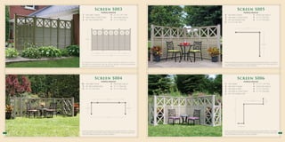 v                                                                                                            v
                                Screen S003                                                                                                     Screen S005
                                   Yardistry Material                                                                                            Yardistry Material
          7 - One High X Topper               *4 - 4” x 4” x 96” Post                                                 8    - One High X Topper               2 - Panel Clips (pkg 6)
          7 - Three High L5 Lattice Panel      3 - Panel Clips (pkg 6)                                                8    - Two High L5 Lattice Panel       3 - 4” x 4” Post Cap
          4 - 80” Top & Bottom Rail            4 - 4” x 4” Post Cap                                                   4    - 80” Top & Bottom Rail           3 - 4” x 4” Post Base
                                                                                                                     *3    - 4” x 4” x 96” Post


                                                                                                                                                              7’ 1 1/2”




               6’ 5 3/4”



                                                                                                                                                                                            6’ 6 1/2”




                                  3’ 3 1/2”                   4’ 11”                  3’ 3 1/2”
                                                              12’ 8”




        *For straight line screen and fence projects, Yardistry recommends setting posts in concrete.                *Yardistry material lists assume all projects are surface-mounted with the Yardistry 4” x 4” Post Base
         Post depth to be determined by wind, soil, and frost conditions. Consult your local building                 to an appropriate base foundation. Alternate installation methods may require longer posts.
         authorities for appropriate depth and installation method.                                                   Check local building codes prior to any project installation.




    v                                                                                                            v
                                Screen S004                                                                                                     Screen S006
                                Yardistry Material                                                                                               Yardistry Material
        10 - Two High X Panel               4 - Panel Clips (pkg 6)                                                    2   - Arch Topper                    *5 - 4” x 4” x 96” Post
         5 - 80” Top & Bottom Rail          6 - 4” x 4” Post Cap                                                       8   - One High X Topper               4 - Panel Clips (pkg 6)
        *3 - 4” x 4” x 96” Post             6 - 4” x 4” Post Base                                                      4   - Two High X Panel                5 - 4” x 4” Post Cap
                                                                                                                       6   - Two High L5 Lattice Panel       5 - 4” x 4” Post Base
                                                                                                                       5   - 80” Top & Bottom Rail


                              1’ 8”                   6’ 6 1/2”                    1’ 8”
                                                                                                                                                                          6’ 6 1/2”                1’ 8”




               3’ 3 1/2”                                                                      3’ 10 1/2”
                                                                                                                                        9’ 1”




                                                       11’ 1/2”




                                                                                                                                                   2’ 3”


        *Yardistry material lists assume all projects are surface-mounted with the Yardistry 4” x 4” Post Base       *Yardistry material lists assume all projects are surface-mounted with the Yardistry 4” x 4” Post Base
7        to an appropriate base foundation. Alternate installation methods may require longer posts.                  to an appropriate base foundation. Alternate installation methods may require longer posts.             8
         Check local building codes prior to any project installation.                                                Check local building codes prior to any project installation.
 