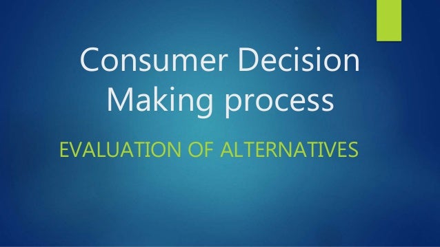 Consumer Decision Making Process Slide