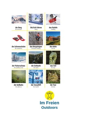 Im Freien
Outdoors
 