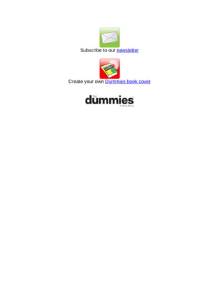 Subscribe to our newsletter
Create your own Dummies book cover
 