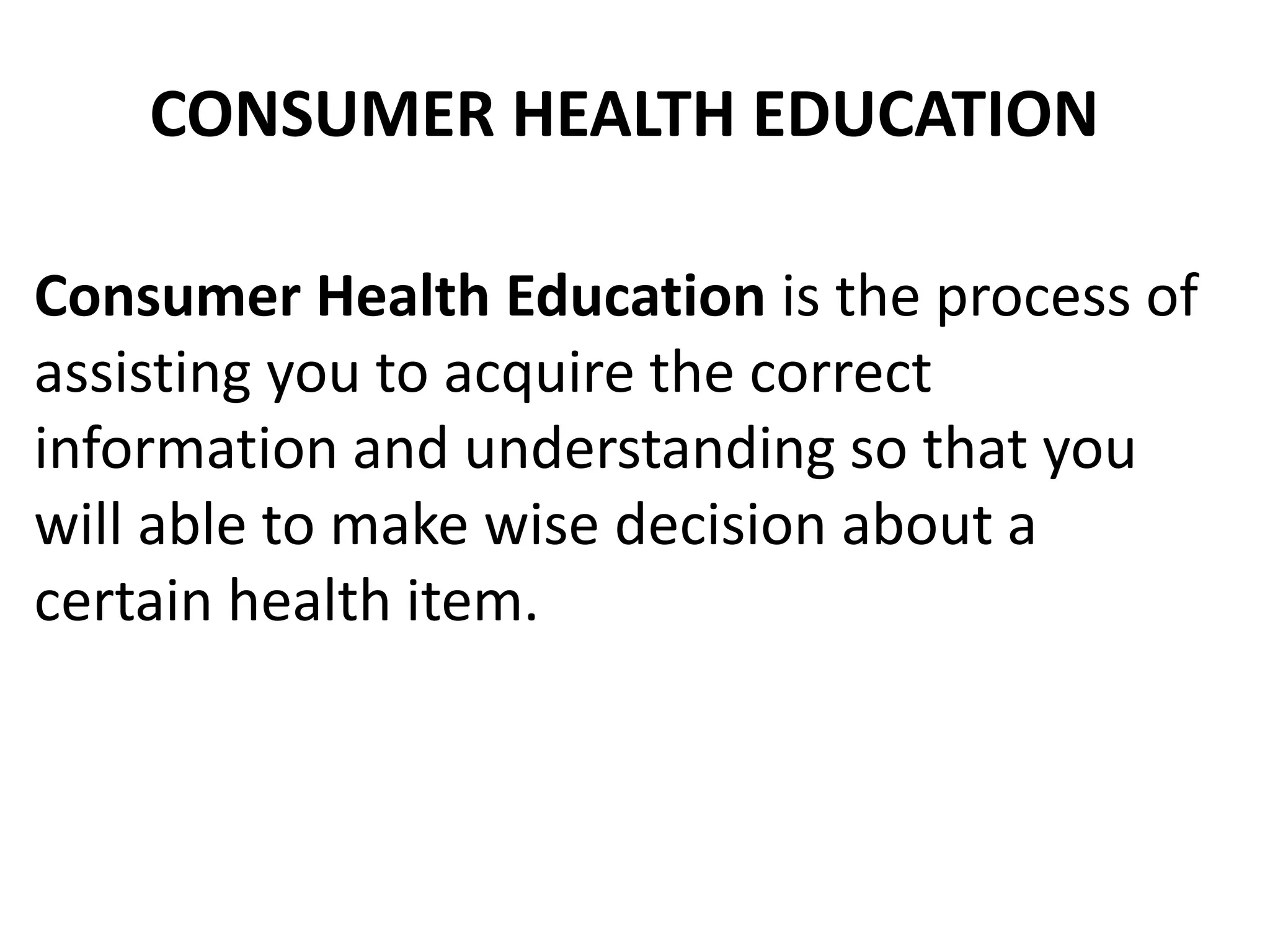 Consumer Health Education (MAPEH) | PPTX