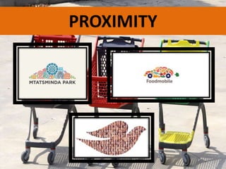PROXIMITY
 