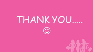 THANK YOU…..
    
 