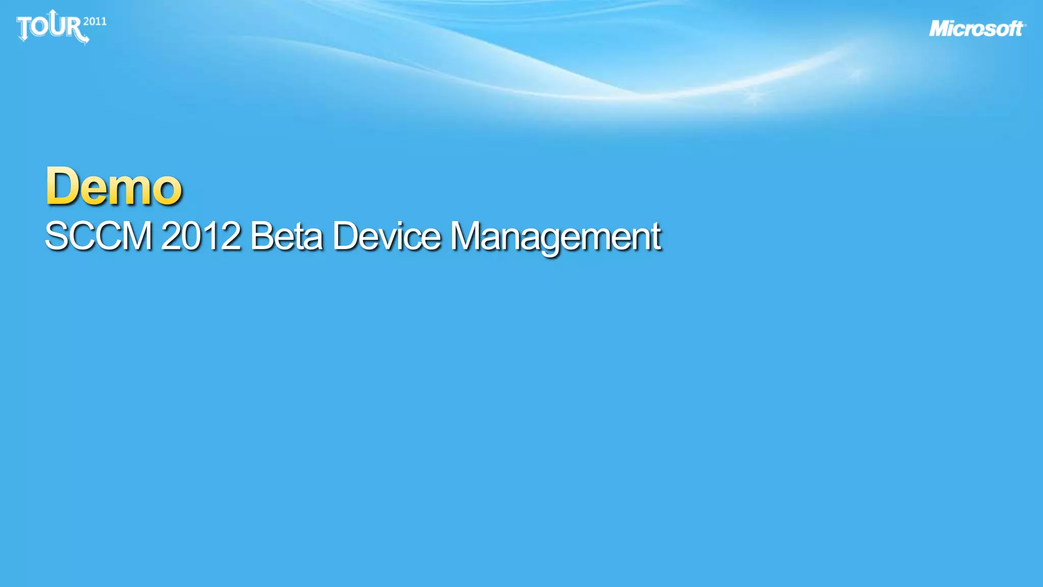 DemoSCCM 2012 Beta Device Management