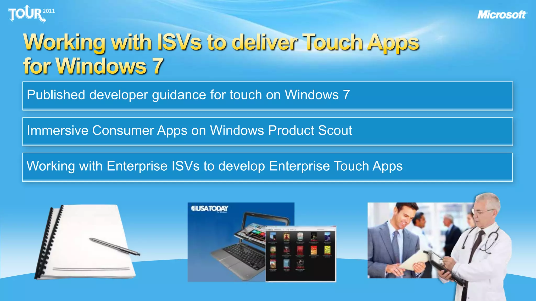 Why Windows 7: This is What Enterprise Customers Are Telling Us Is ImportantTo Them