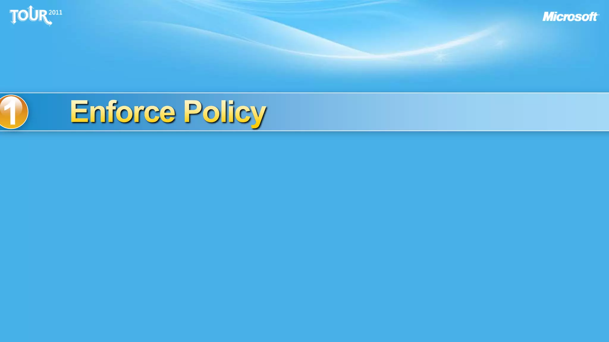 Enforce Policy1