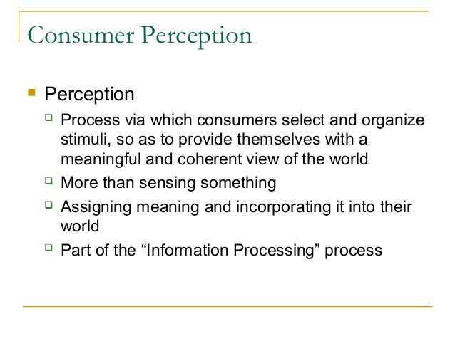 Consumer perception process