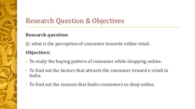 Consumer Perception Towards Online Shopping Consumer Perception Towards Online Shopping