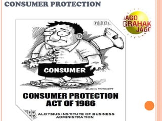 CONSUMER PROTECTION
 