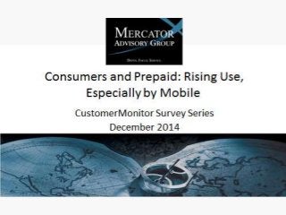 Online Banking: A Shift to Mobile Platforms
CustomerMonitor Survey Series 2013
June 2014
 