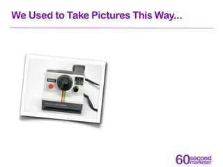We Used to Take Pictures This Way...
 