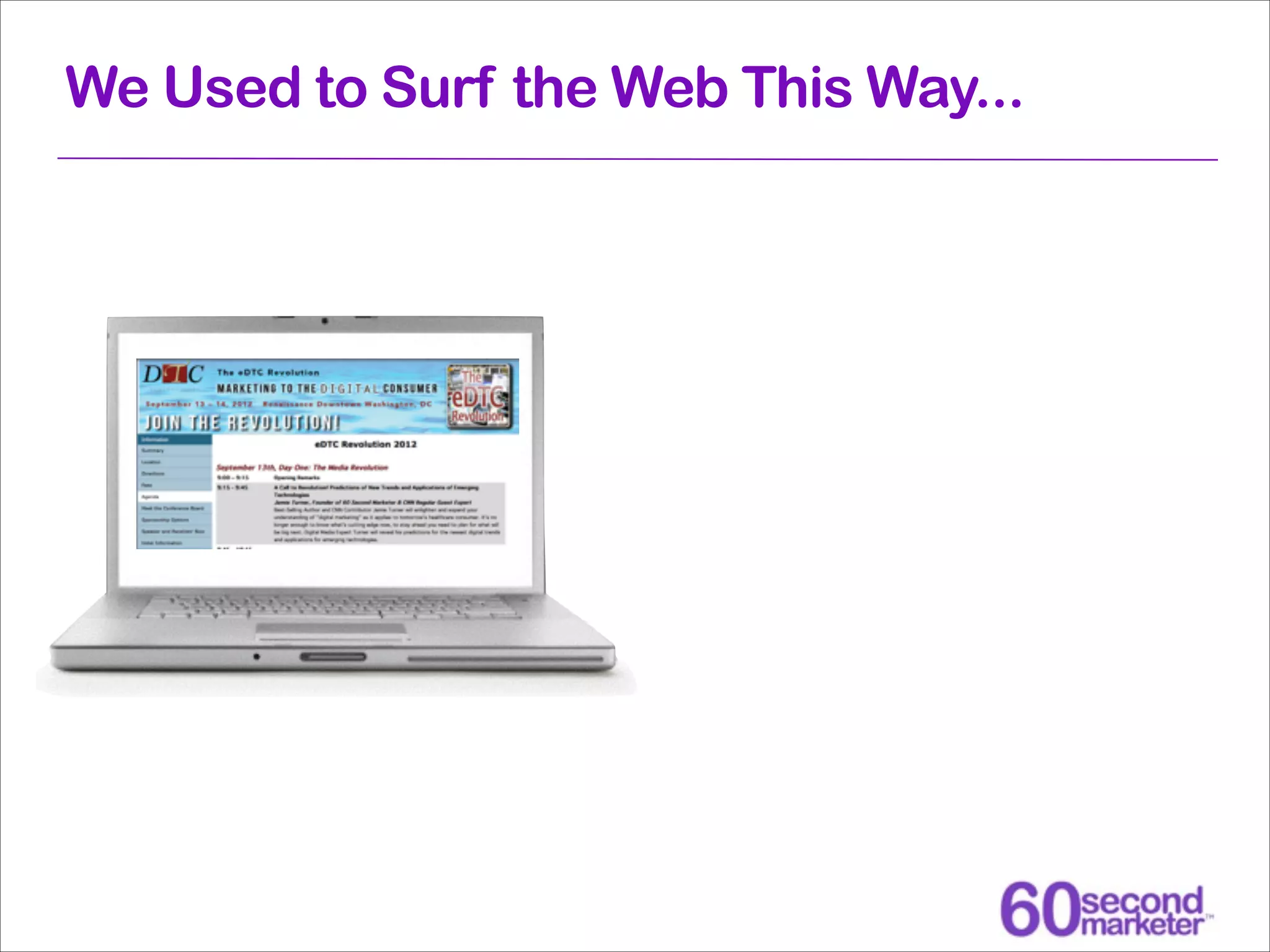 We Used to Surf the Web This Way...

 