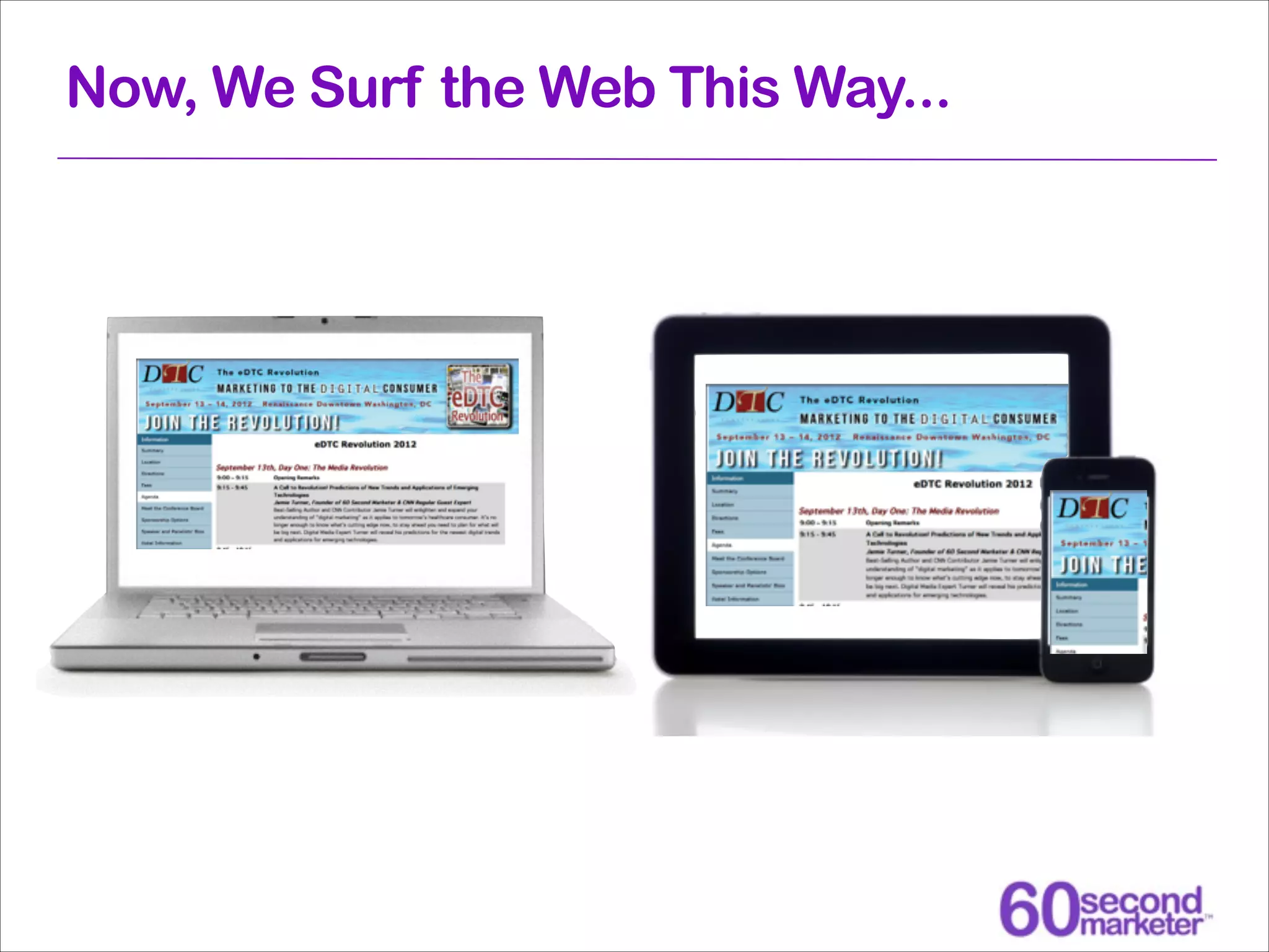 Now, We Surf the Web This Way...

 