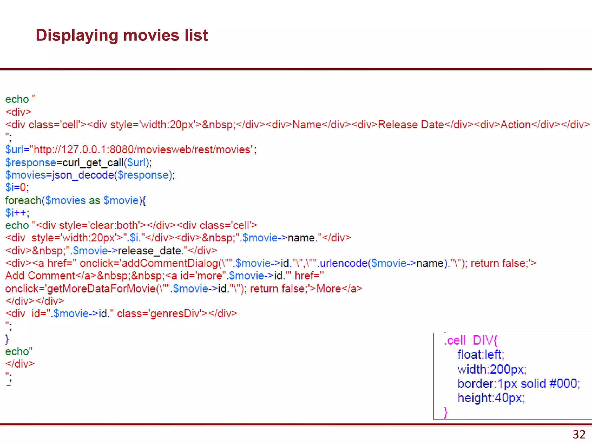 Displaying movies list




                         32
 
