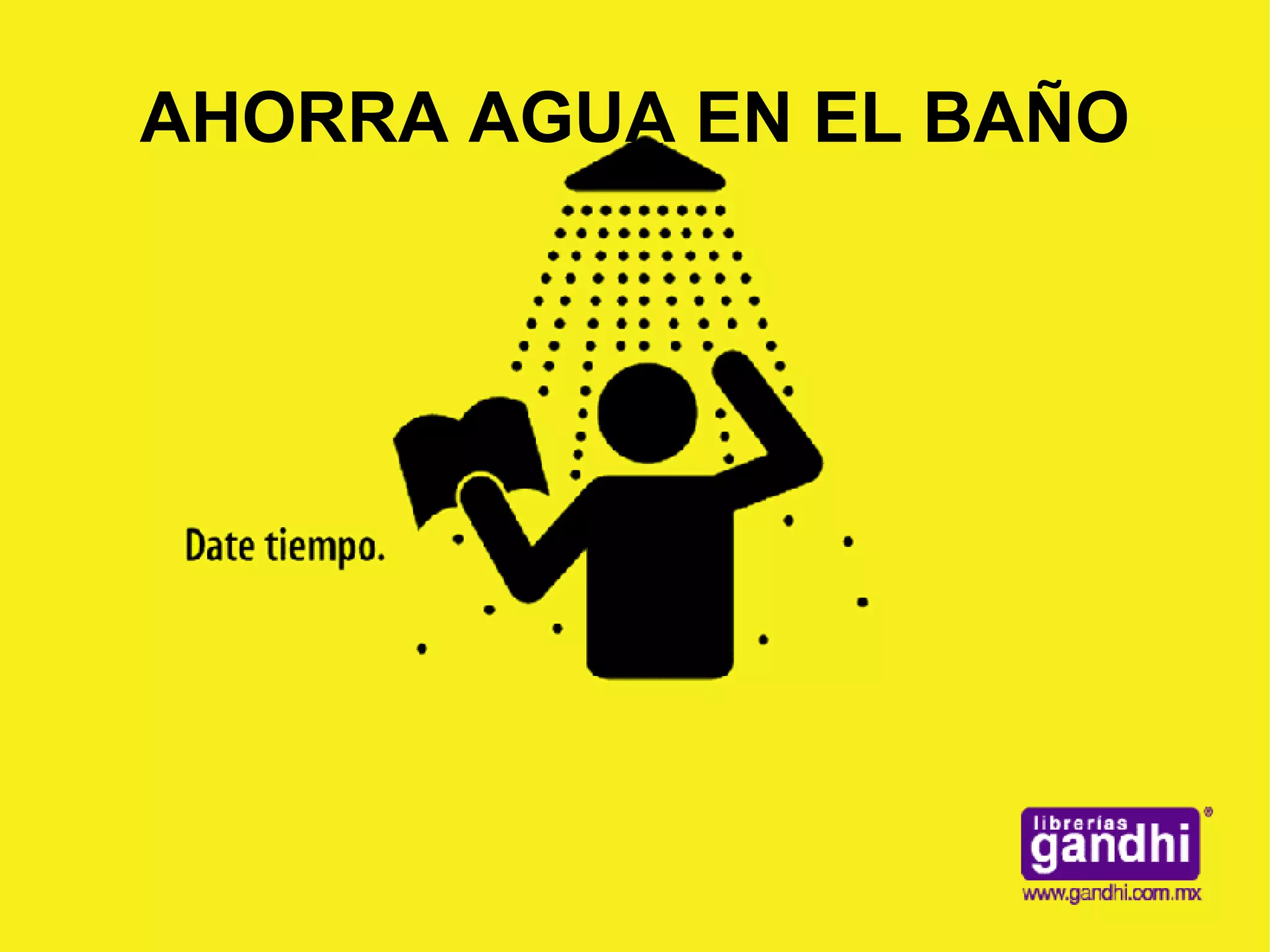 AHORRA AGUA EN EL BAÑO