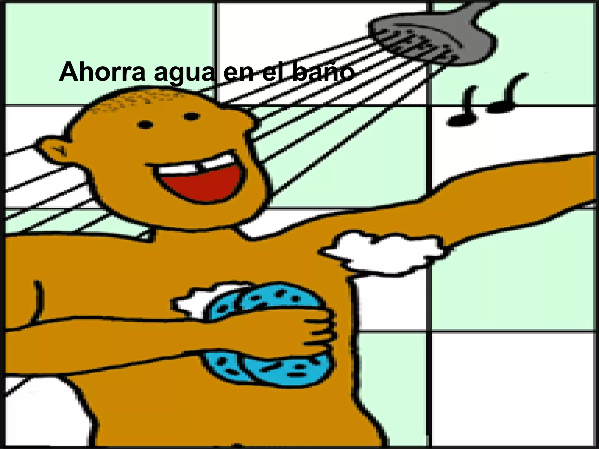 Ahorra agua en el baño