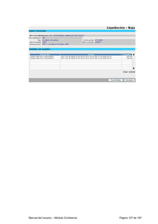Manual del Usuario – Módulo Contaduría Página 107 de 187
 