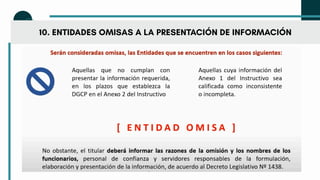 10. ENTIDADES OMISAS A LA PRESENTACIÓN DE INFORMACIÓN
 