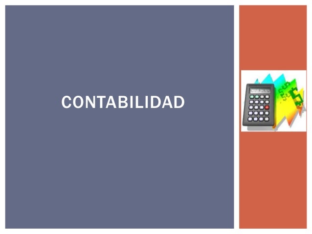 Concepto y objetivos de la contabilidad