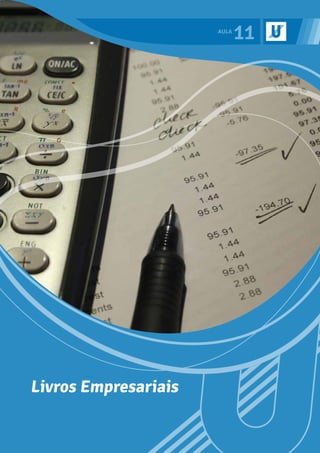 11
Livros Empresariais
 