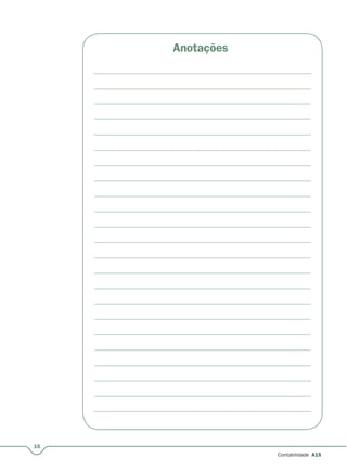 16
Contabilidade A15
Anotações
 