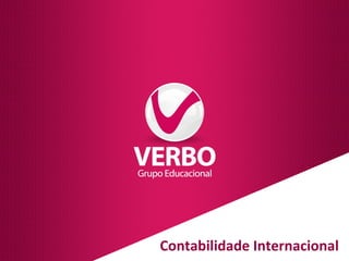 Contabilidade Internacional 
 