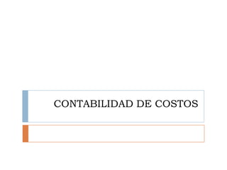 CONTABILIDAD DE COSTOS