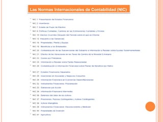 Las Normas Internacionales de Contabilidad (NIC)
 