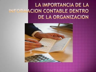LA CONTABILIDAD Y EL SISTEMA CONTABLE | PPTX