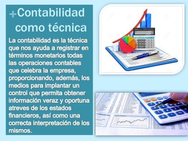 Porque Se Considera La Contabilidad Como Una Tecnica