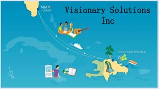 Visionary Solutions
Inc
 