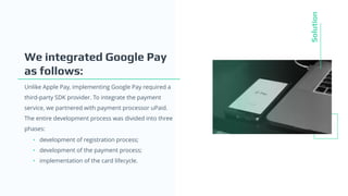 Case Study: Apple Pay and Google Pay Integration for Contactless ...