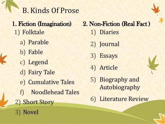 What are kinds of prose?