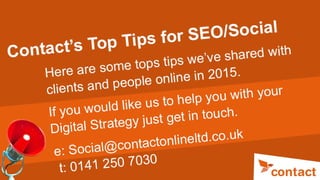 Contacts Top Tips for SEO & Social Media