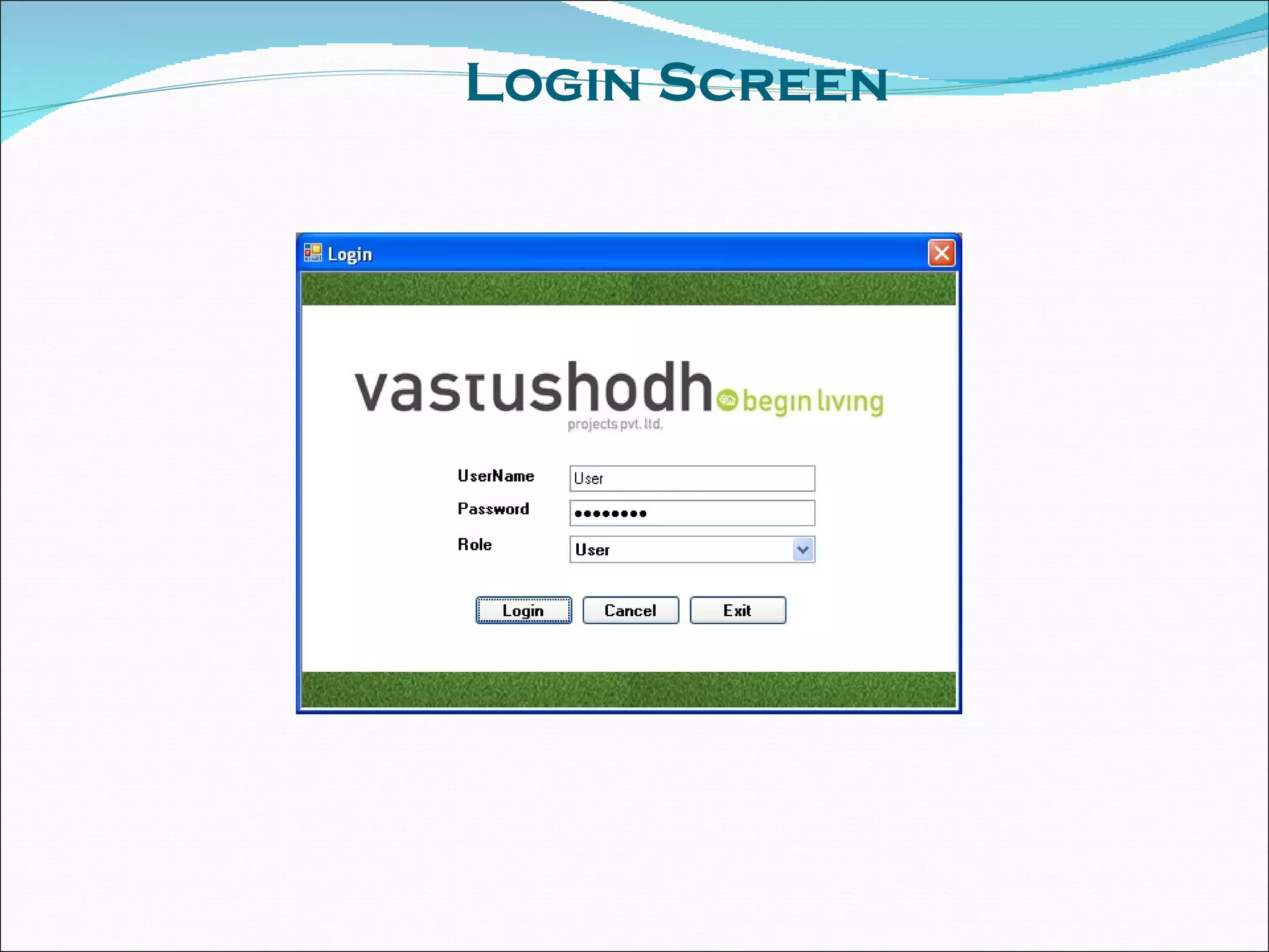     Login Screen   