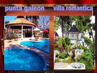 punta galeòn villa romantica 