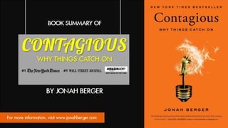 Book Summary of Contagious: Why Things Catch On by Jonah Berger