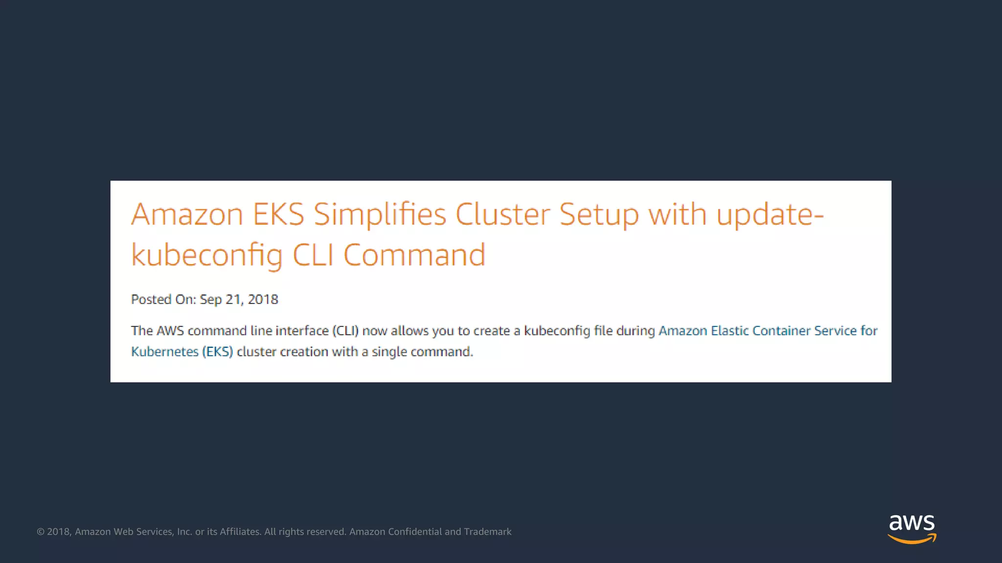 © 2018, Amazon Web Services, Inc. or its Affiliates. All rights reserved. Amazon Confidential and Trademark
 