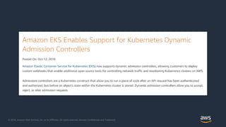 © 2018, Amazon Web Services, Inc. or its Affiliates. All rights reserved. Amazon Confidential and Trademark
 